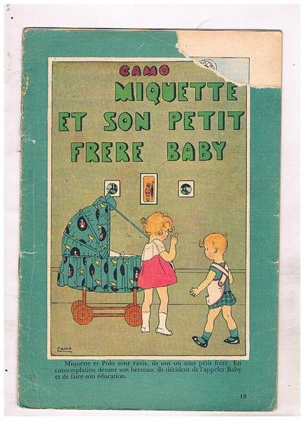 Miquette et son petit frere baby. N° 10 della serie.