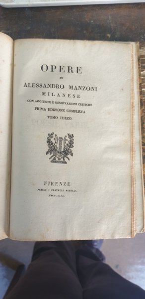 Opere di A. Manzoni milanese, con aggiunte e osservazioni critiche. …