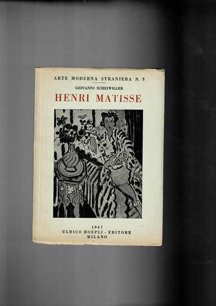 Henri Matisse. Coll. arte moderna straniera n° 3.