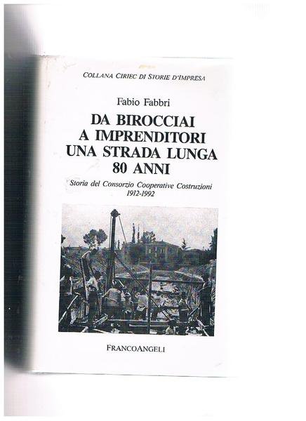 da Birocciai a imprenditori una strada lunga 80 anni, storia …