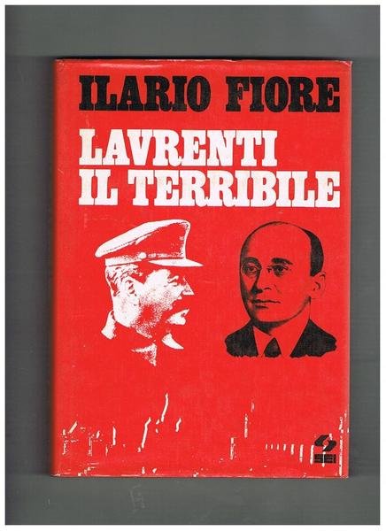 Lavrenti il terribile.