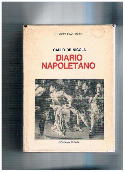 Diario napoletano, dicembre 1798-dicembre 1860; a cura di Paolo Ricci.