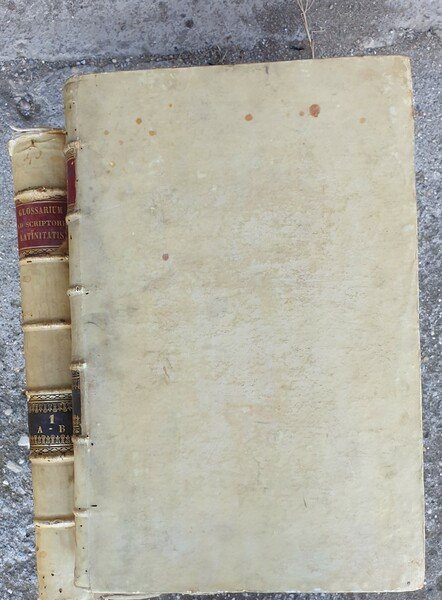 Glossarium ad scriptores mediae et infimae latinitatis. editio nova locupletior …