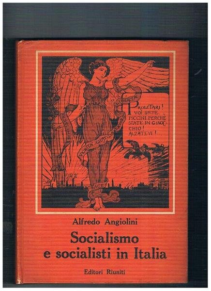 Socialismo e socialisti in Italia. Introduzione di Paolo Spriano.