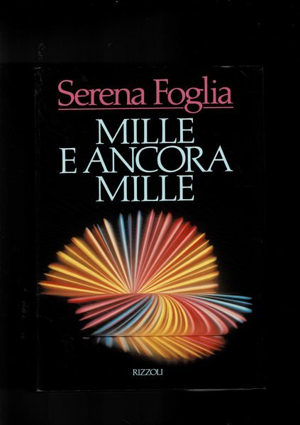 Mille e ancora mille (ricognizione nel millennio passato).