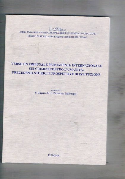 Verso un tribunale permanente internazionale sui crimini contro l'umanità. Precedenti … | Immagine principale