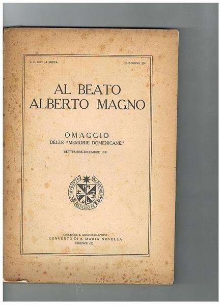 Al Beato Alberto Magno omaggio delle "Memorie Domenicane" settembre-dicembre 1931. …