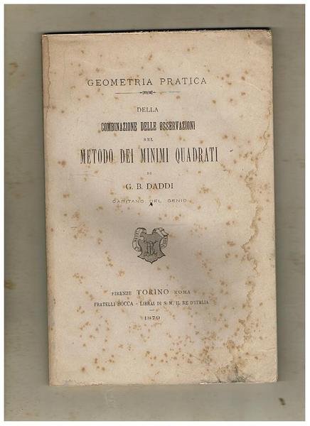 Della combinazione delle osservazioni nel metodo dei minimi quadrati.