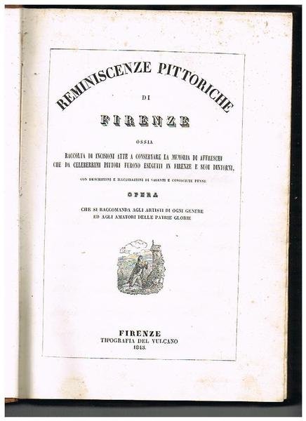Reminiscenze pittoriche di Firenze ossia raccolta di incisioni atte a …