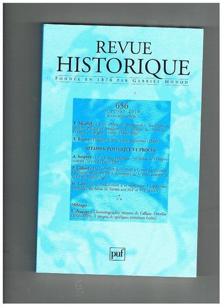 Revue Historiques fondée en 1876 par G. Monod. n° 656 …