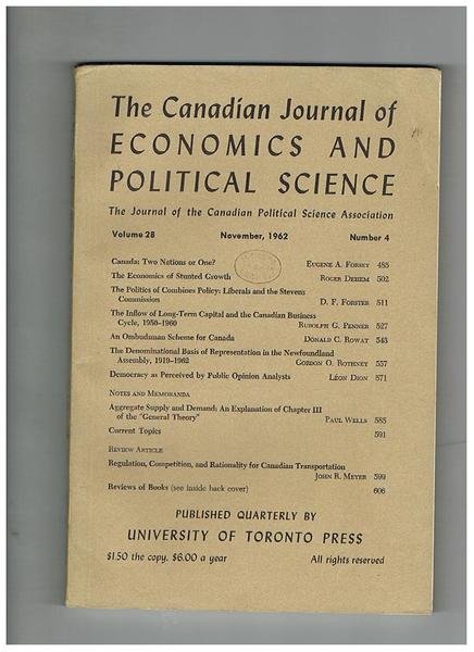 The Canadian Journal of Economics and Political Science, the Journal …