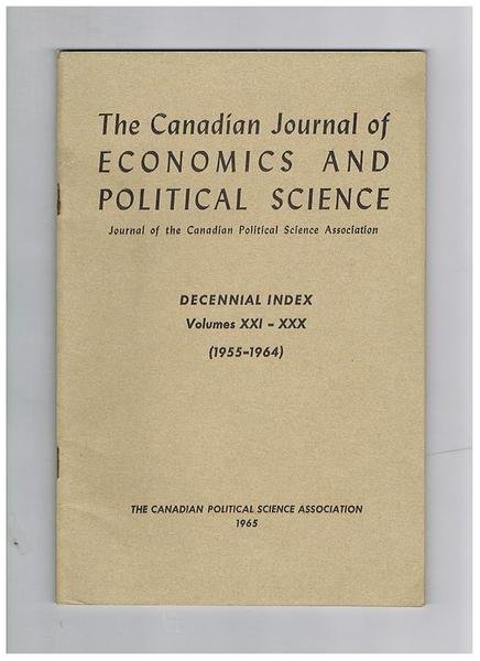 The Canadian Journal of Economics and Political Science, the Journal …