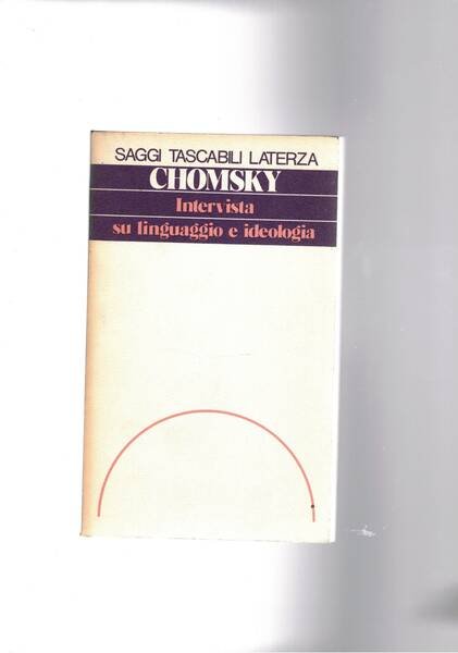 Intervista sul linguaggio e ideologia, a cura di Mitsou Ronat.