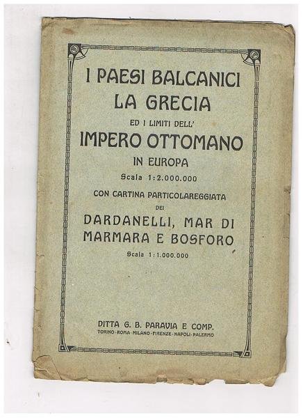 I paesi balcanici La Grecia ed i limiti dell'impero ottomano …