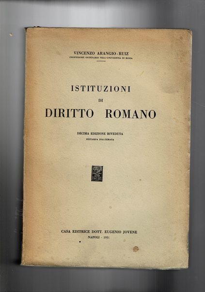 Istituzioni di diritto romano. Decima edizione.