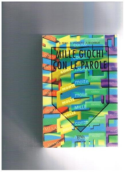 Mille giochi con le parole.
