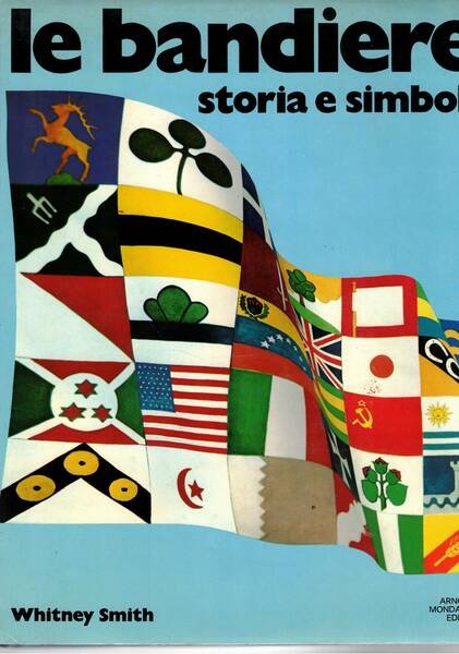 Le bandiere storia e simboli.