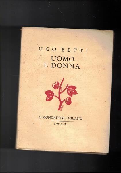 Uomo e donna. Poesie Prima edzione.