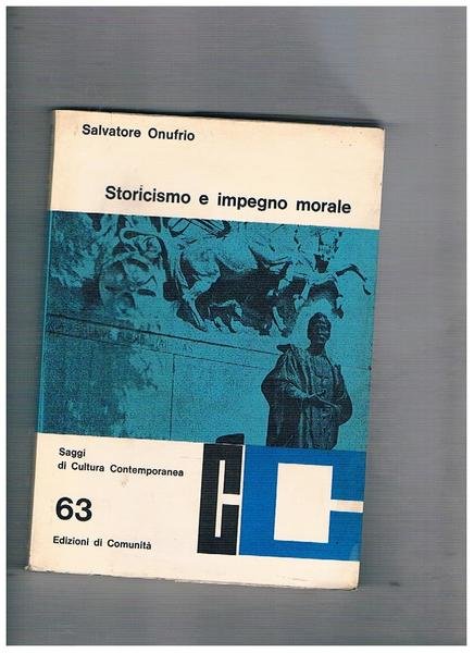 Storicismo e impegno morale.