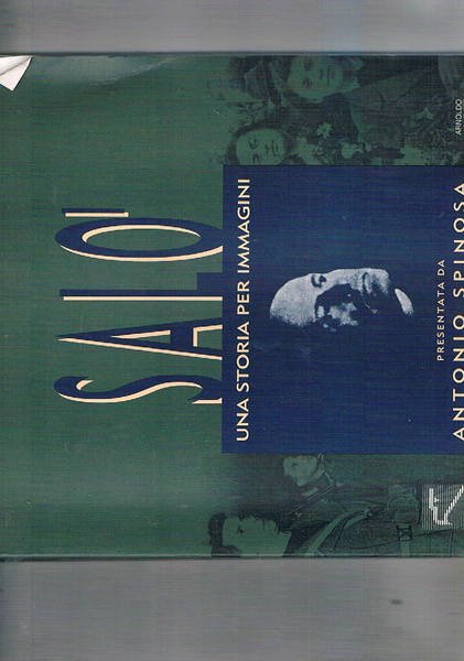 Salò una storia per immagini.