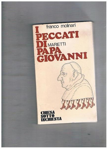 I peccati di Papa Giovanni.