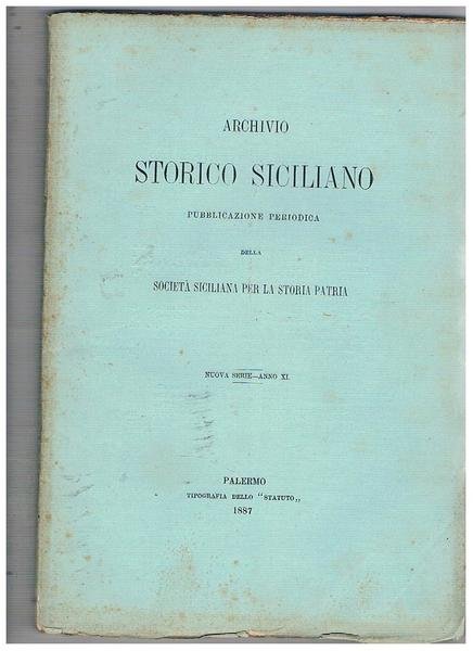 Archivio storico Siciliano pubblicazione periodica della Società Siciliana per la …