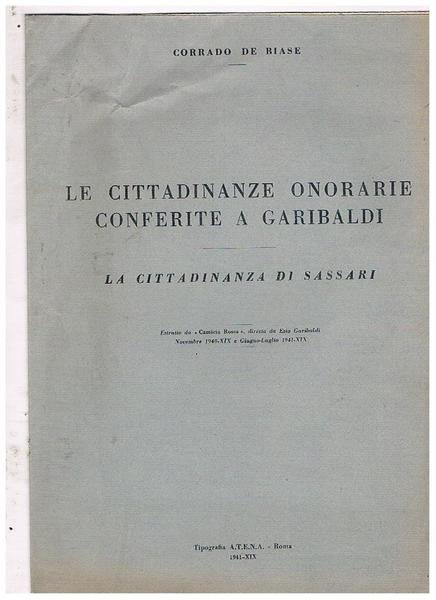 Le cittadinanze onorarie conferite a Garibaldi. La cittadinanza di Sassari. Estratto.