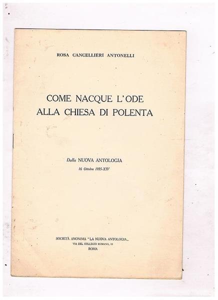 Come nacque l'ode alla chiesa di Polenta. Estratto.