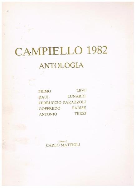 Campiello 1982. Antologia. Disegni di Carlo Mattioli.