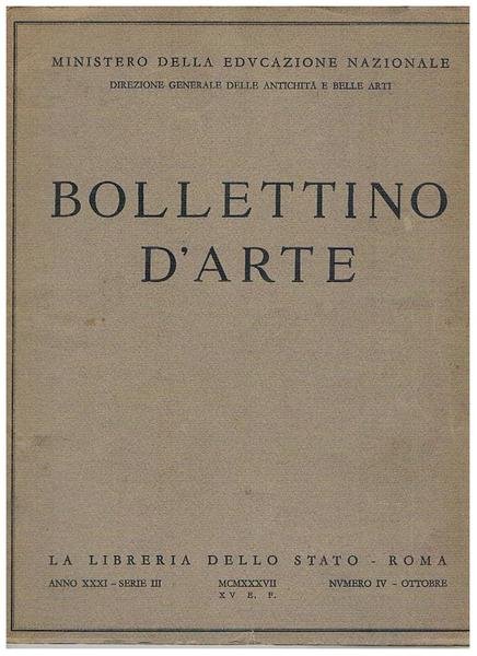 Bollettino d'arte anno 31° n° 4° ott. 1937. Ceramiche arcaiche …