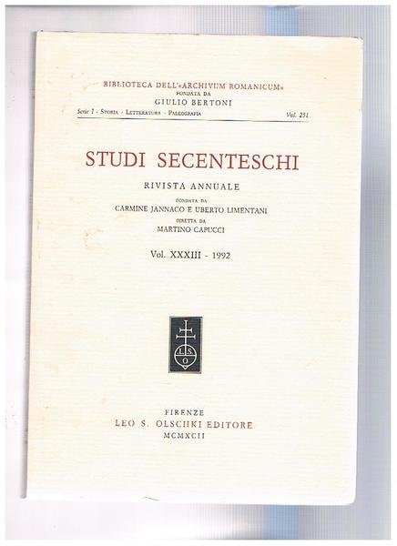 Studi secenteschi, rivista annuale della biblioreca dell"Archivium Romanicum" findata da …