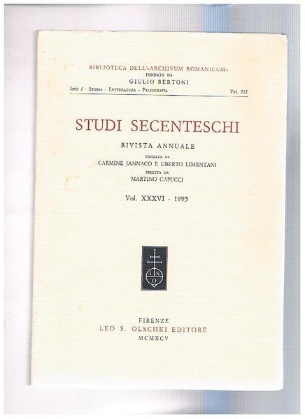 Studi secenteschi, rivista annuale della biblioreca dell"Archivium Romanicum" findata da …