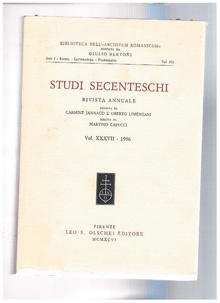 Studi secenteschi, rivista annuale della biblioreca dell"Archivium Romanicum" findata da …