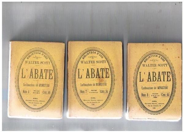 L'abate, continuazione del monastero vol. I-III.