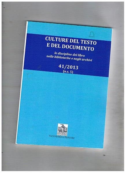 Culture del testo e del documento. Le discipline del libro …