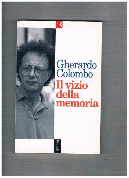 Il vizio della memoria.