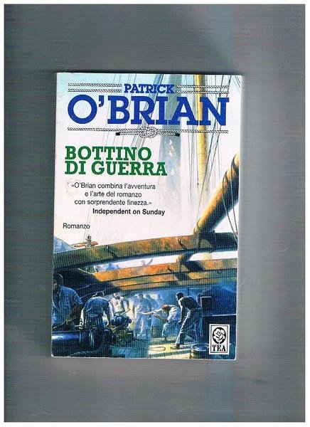 Bottino di guerra. Romanzo.