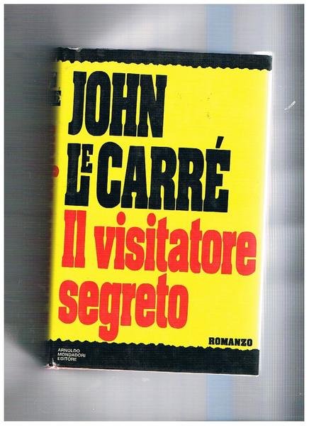 Il visitatore segreto. Romanzo.