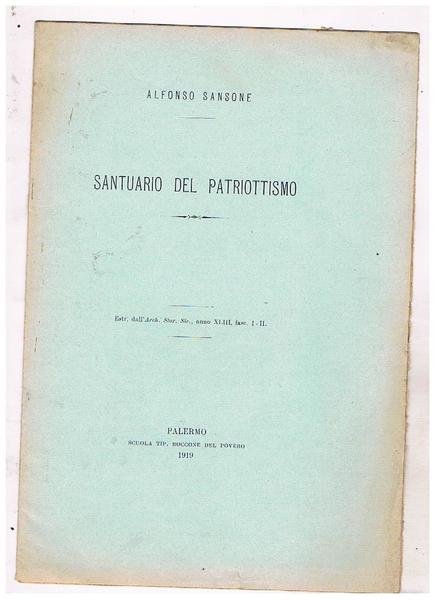 Santuario del patriottismo. Discorso, estratto.
