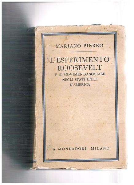 L'esperimento Roosvelt e il movimento sociale negli Stati Uniti d'America.