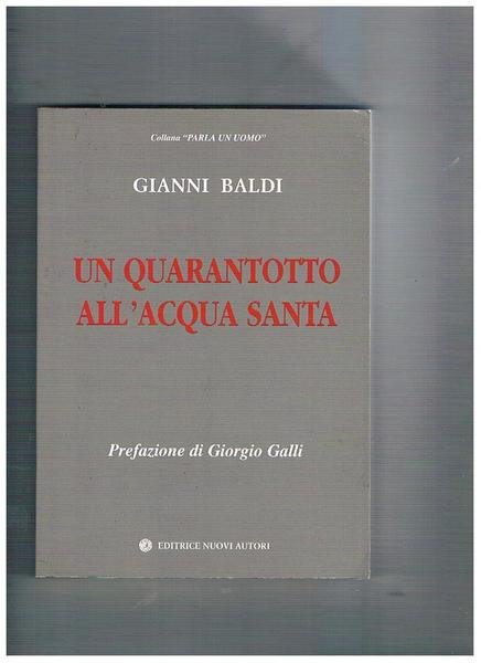 Un quarantotto all'acqua santa.