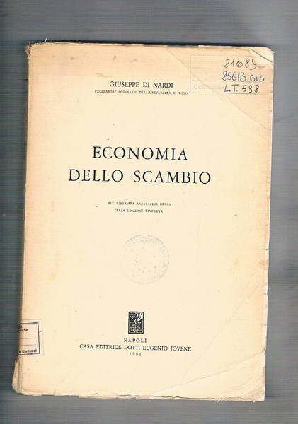 Economia dello scambio. Terza edizione riveduta.