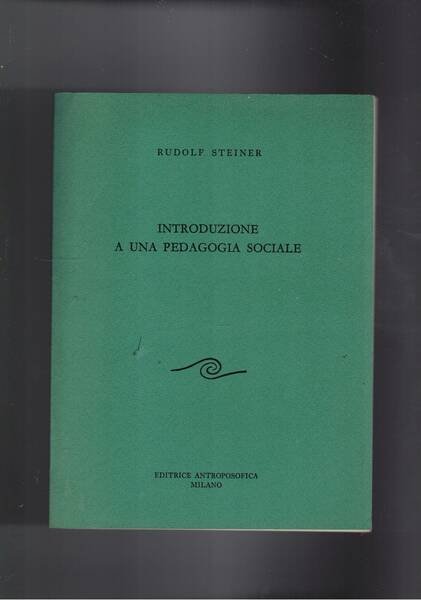 Introduzione a una pedagogia sociale.