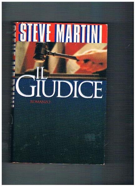 Il giudice. Romanzo.