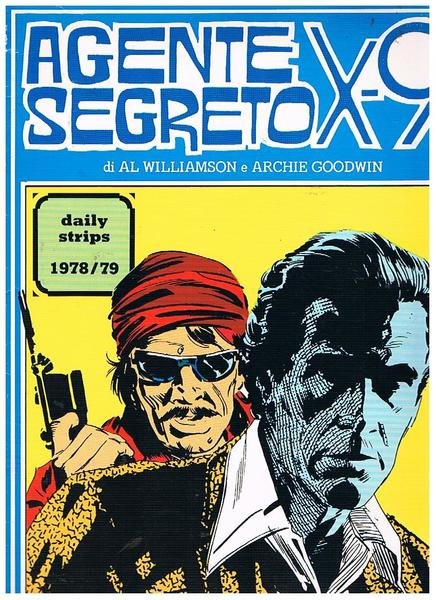 Agente segreto X-9. daily strips 1978-79. settimanale n° 20 del …