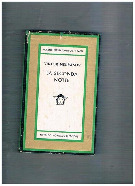 La seconda notte. Racconti. Prima edizione italiana. Coll. La Medusa.