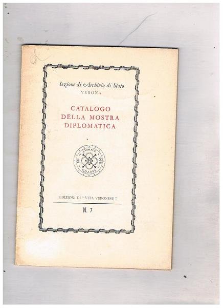 Catalogo della mostra diplomatica.