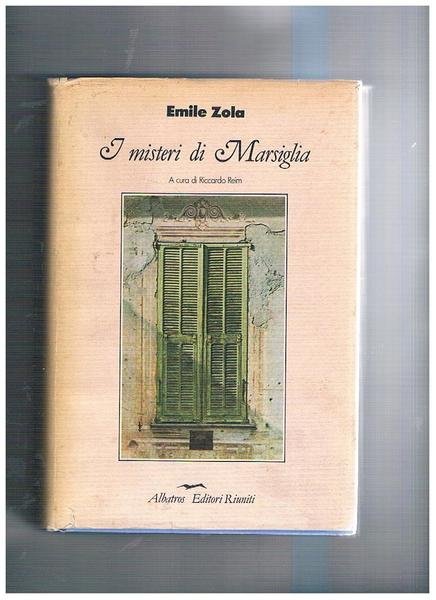 I misteri di Marsiglia. A cura di Riccardo Reim.