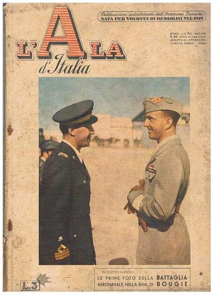 L'Ala d'Italia "la gazzetta dell'aviazione", qunidicinale dell'aviazione fascista. N° 23 …