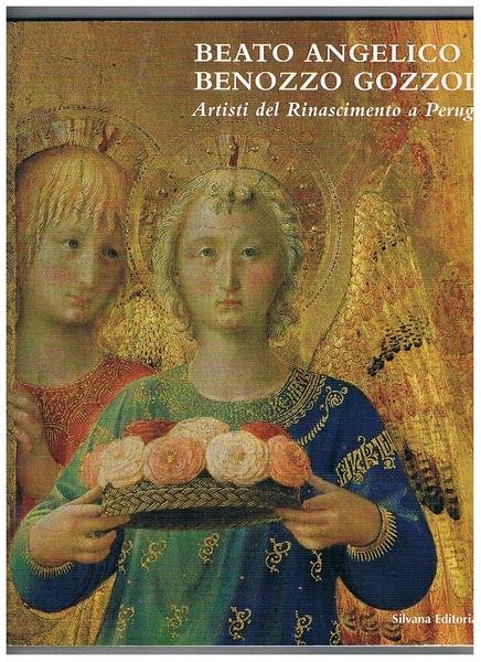Beato Angelico e Benozzo Gozoli, artisti del Rinascimento a Perugia. …
